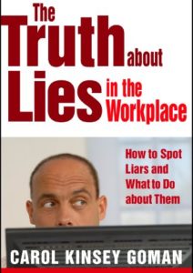 The Truth about Lies in the Workplace Cover