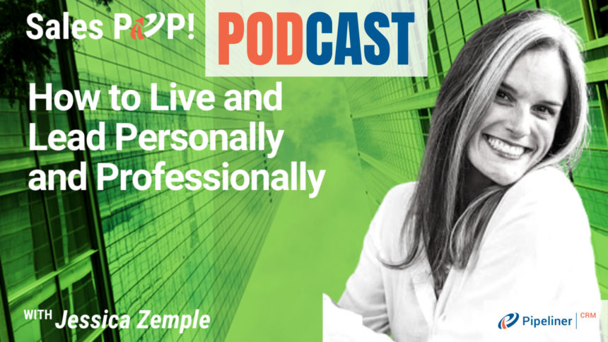 🎧   How to Live and Lead Personally and Professionally