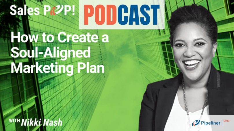 🎧   How to Create a Soul-Aligned Marketing Plan