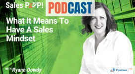 🎧  What It Means To Have A Sales Mindset