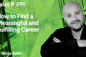 How to Find a Meaningful and Fulfilling Career (video)