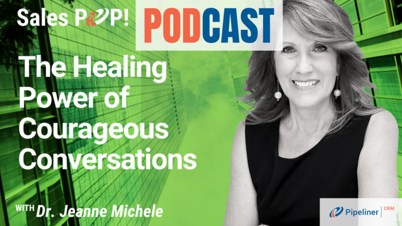 🎧  The Healing Power of Courageous Conversations