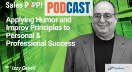 🎧  Applying Humor and Improv Principles to Personal & Professional Success