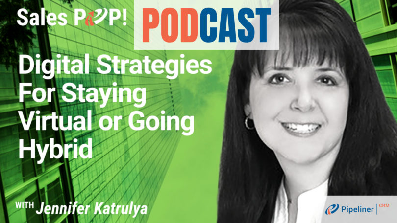 🎧  Digital Strategies For Staying Virtual or Going Hybrid