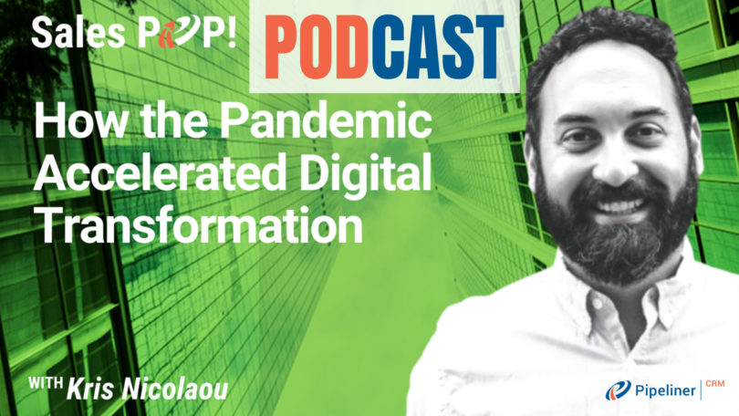 🎧  How the Pandemic Accelerated Digital Transformation