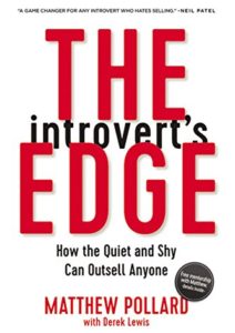 The Introvert’s Edge: How the Quiet and Shy Can Outsell Anyone Cover