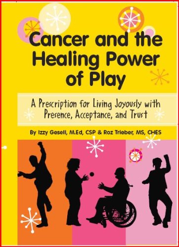 Cancer and the Healing Power of Play