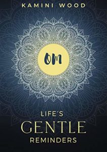 OM: Life’s Gentle Reminders Cover