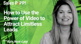 How to Use the Power of Video to Attract Limitless Leads (video)