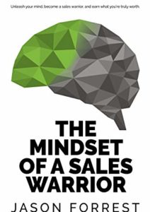The Mindset of a Sales Warrior Cover