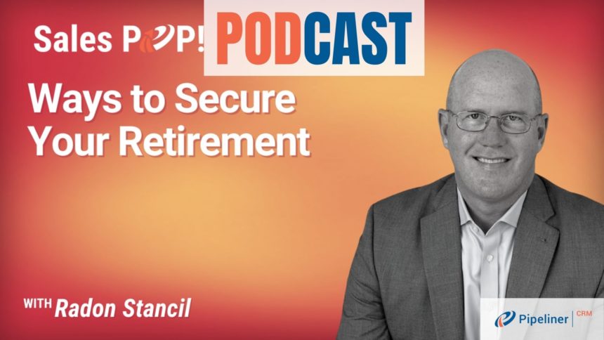 🎧  Ways to Secure Your Retirement