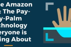 Inside Amazon One: The Pay-by-Palm Technology Everyone is Talking About