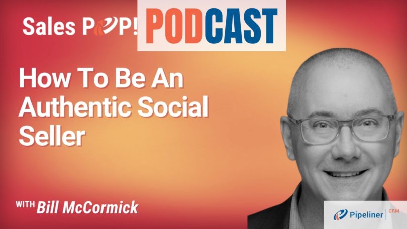 🎧  How To Be An Authentic Social Seller