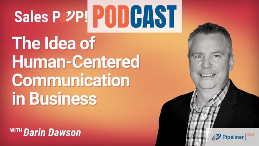 🎧  The Idea of Human-Centered Communication in Business