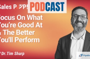 🎧  Focus On What You’re Good At – The Better You’ll Perform
