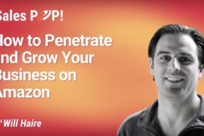 How to Penetrate and Grow Your Business on Amazon (video)