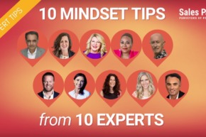 10 Mindset Tips From 10 Experts