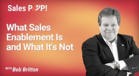 What Sales Enablement Is and What It’s Not (video)