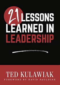 21 Lessons Learned in Leadership Cover