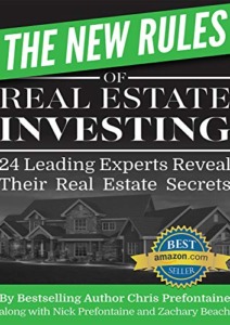 The New Rules of Real Estate Investing: 24 Leading Experts Reveal Their Real Estate Secrets Cover