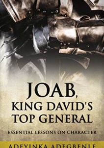 Joab, King David’s Top General: Essential Lessons on Character Cover