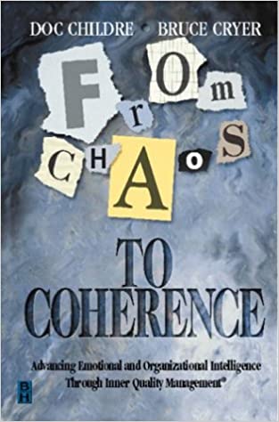 From Chaos to Coherence: Advancing Emotional and Organizational Intelligence Through Inner Quality Management Cover