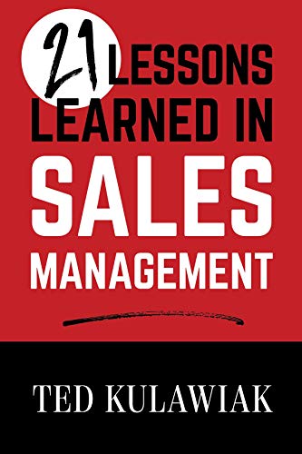 21 Lessons Learned in Sales Management Cover