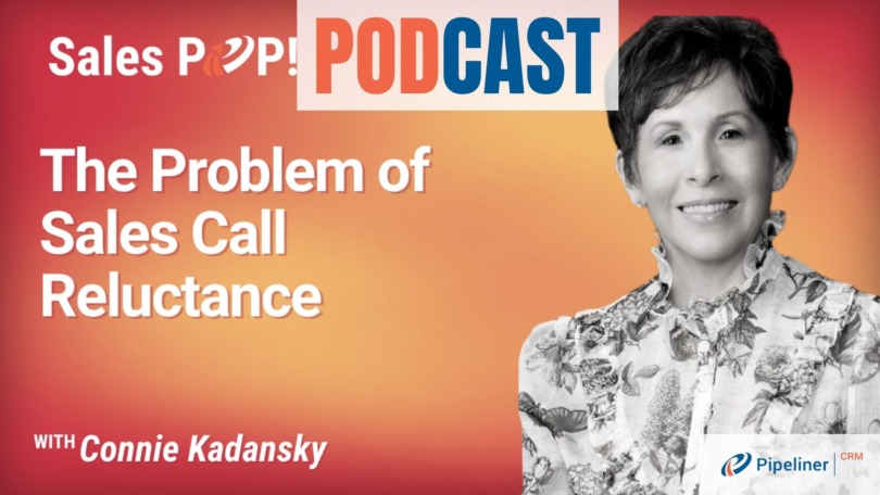 🎧  The Problem of Sales Call Reluctance