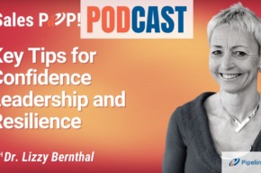 🎧  Key Tips for Confidence Leadership and Resilience