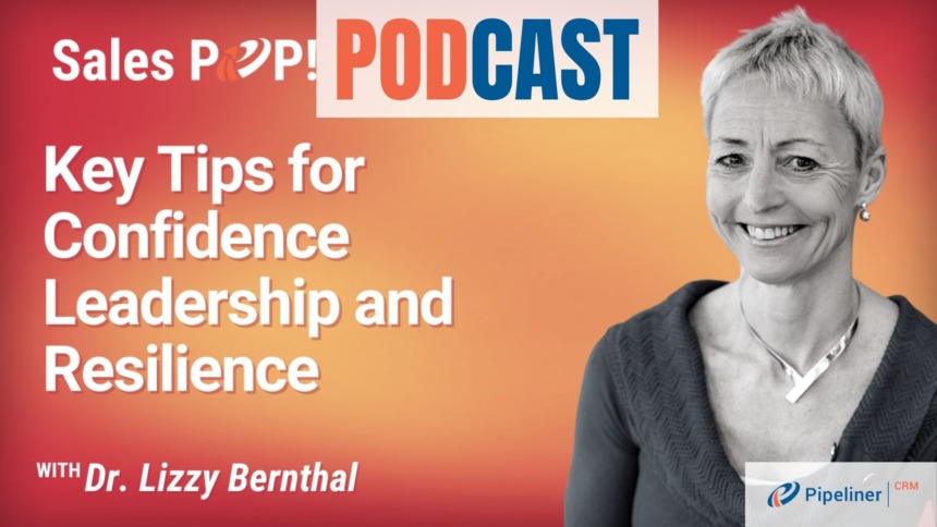 🎧  Key Tips for Confidence Leadership and Resilience