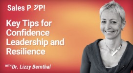 Key Tips for Confidence Leadership and Resilience (video)