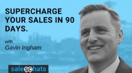 #SalesChats: Supercharge Your Sales In 90 Days