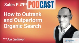 🎧  How to Outrank and Outperform Organic Search