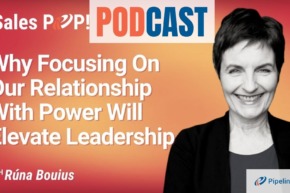 🎧  Why Focusing On Our Relationship With Power Will Elevate Leadership