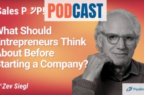 🎧  What Should Entrepreneurs Think About Before Starting a Company?