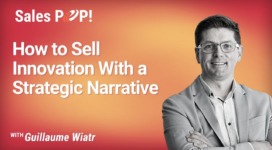 How to Sell Innovation With a Strategic Narrative (video)