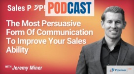 🎧 The Most Persuasive Form Of Communication To Improve Your Sales Ability