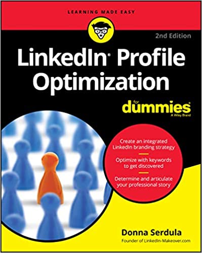 LinkedIn Profile Optimization For Dummies (For Dummies (Business & Personal Finance)) Cover