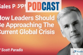🎧 How Leaders Should Be Approaching The Current Global Crisis