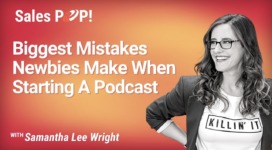 Biggest Mistakes Newbies Make When Starting A Podcast (video)