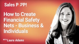 How to Create Financial Safety Nets – Business & Individuals (video)