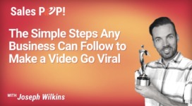The Simple Steps Any Business Can Follow to Make a Video Go Viral (video)