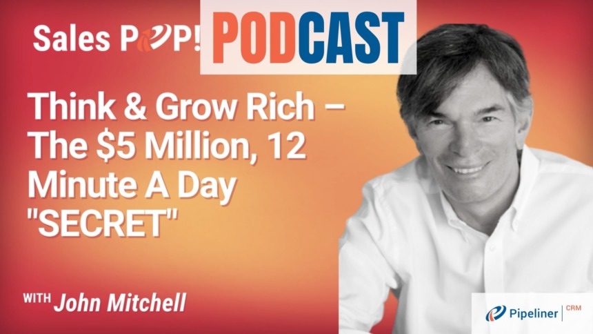 🎧 Think & Grow Rich – The $5 Million, 12 Minute A Day “SECRET”