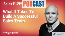 🎧 What It Takes To Build A Successful Sales Team