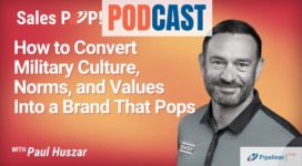 🎧  How to Convert Military Culture, Norms, and Values Into a Brand That Pops