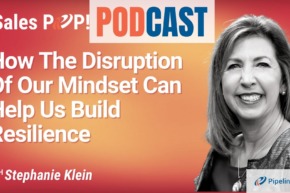 🎧 How The Disruption Of Our Mindset Can Help Us Build Resilience