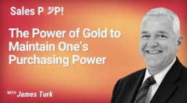 The Power of Gold to Maintain One’s Purchasing Power (video)