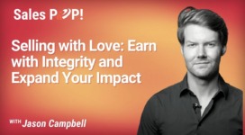 Selling with Love: Earn with Integrity and Expand Your Impact (video)