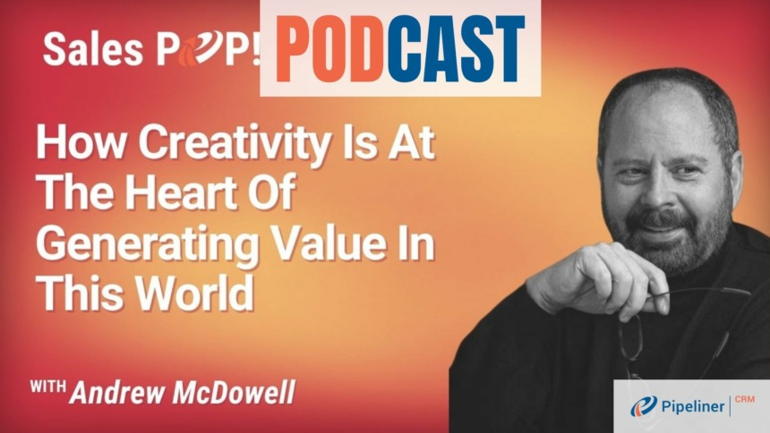 🎧 How Creativity Is At The Heart Of Generating Value In This World