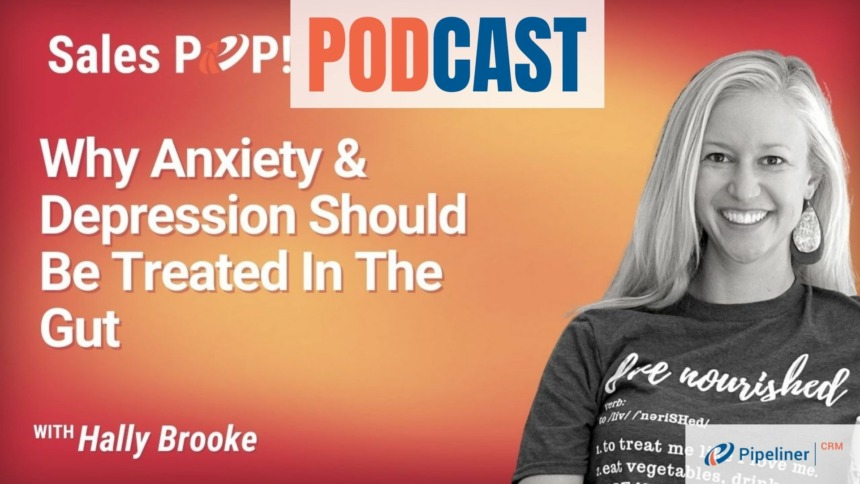 🎧 Why Anxiety And Depression Should Be Treated In The Gut